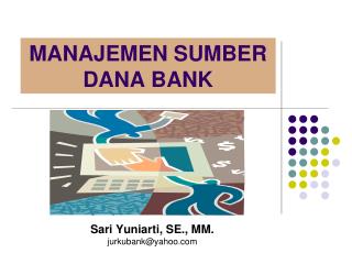manajemen sumber dana bank
