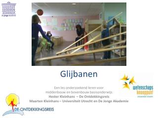 glijbanen