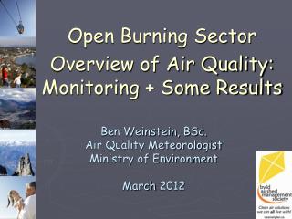 Open Burning Sector . Overview of Air Quality: Monitoring + Some Results