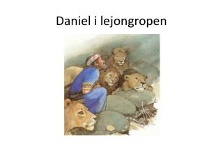 daniel i lejongropen