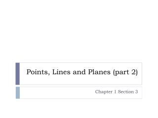 Points, Lines and Planes (part 2)