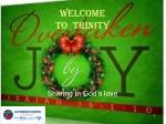 Welcome to trinity - slide 1