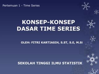konsep konsep dasar time series