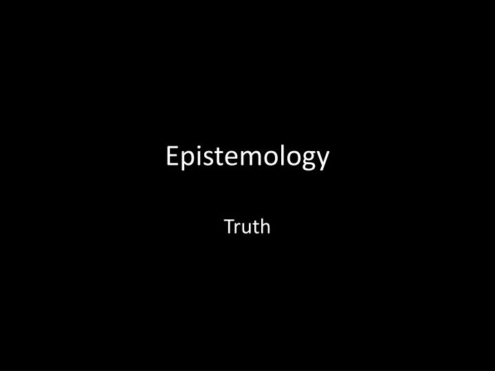 epistemology