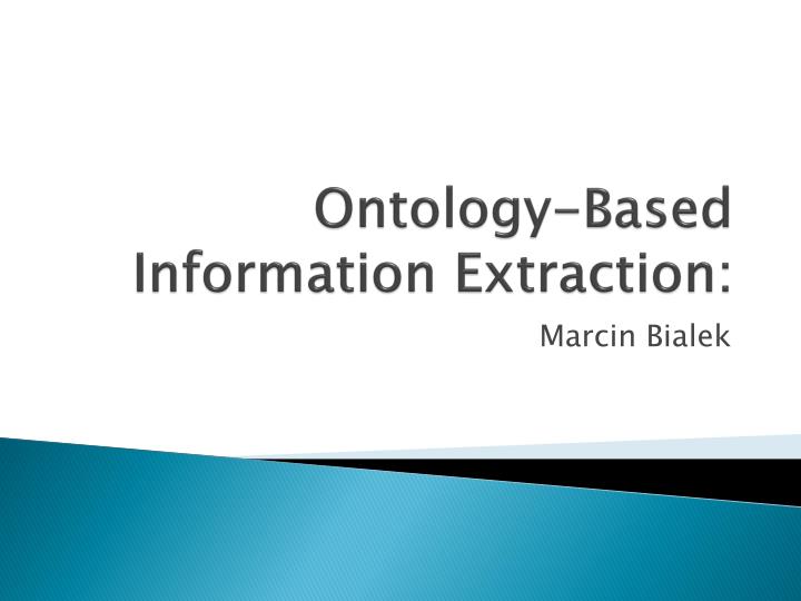 ontology based information extraction