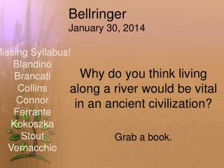 Bellringer January 30, 2014
