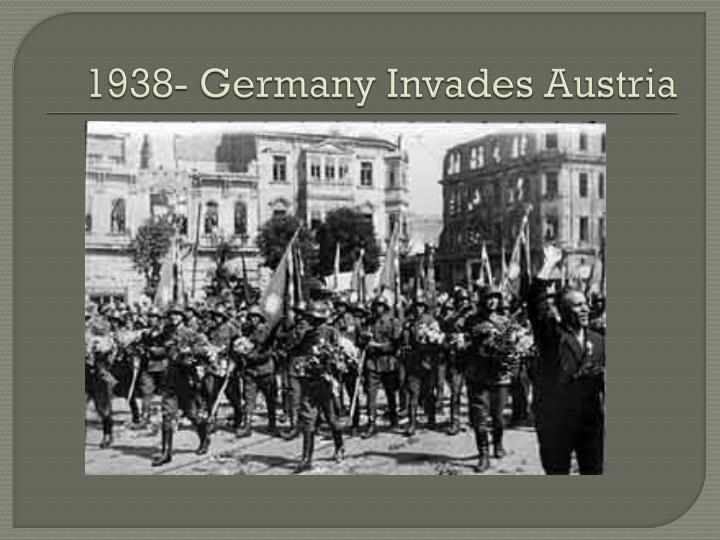 1938 germany invades austria