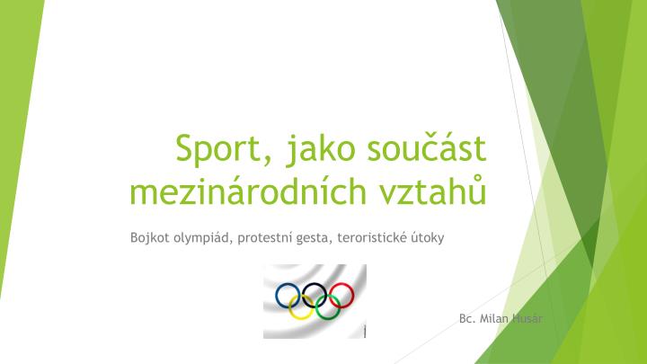 sport jako sou st mezin rodn ch vztah