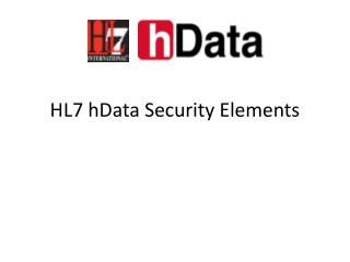 HL7 hData Security Elements