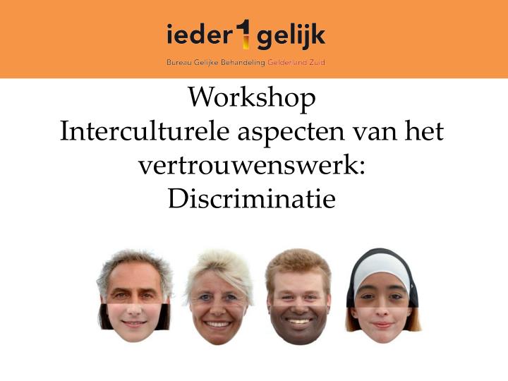 workshop interculturele aspecten van het vertrouwenswerk discriminatie
