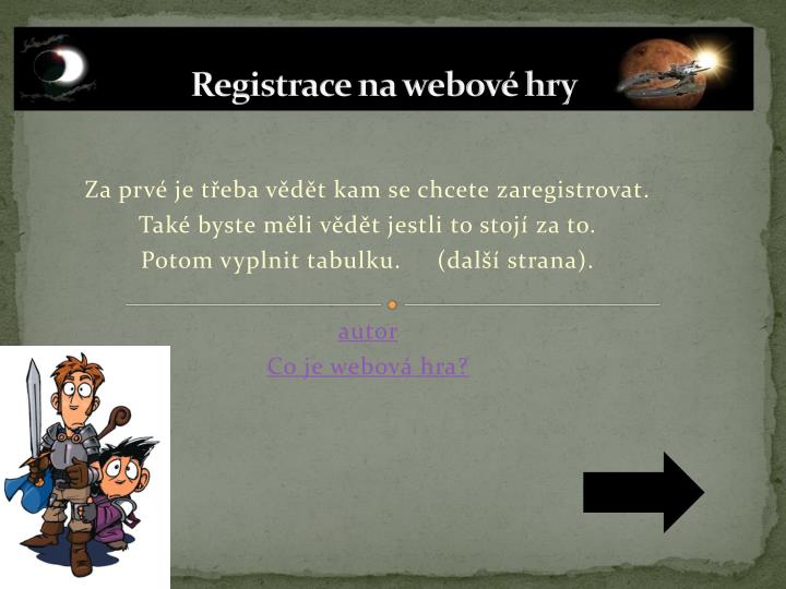 registrace na webov hry