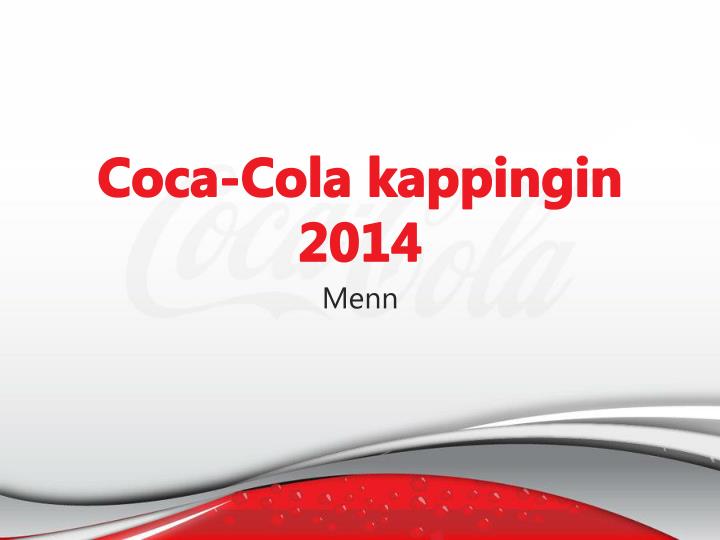 coca cola kappingin 2014