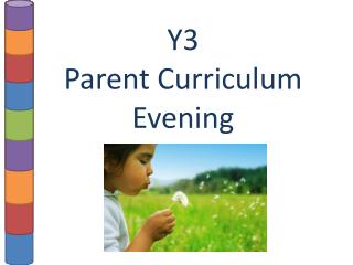 Y3 Parent Curriculum Evening