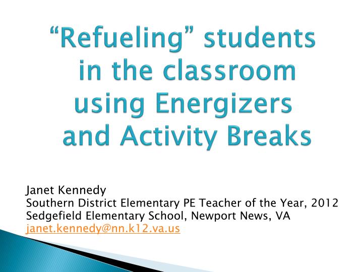 refueling students in the classroom using energizers and activity breaks