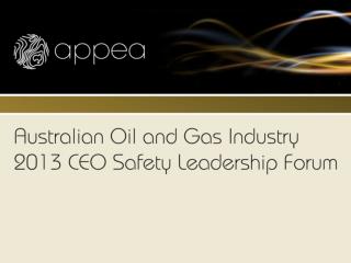 Australian Oil and Gas Safety Background
