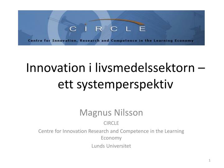 innovation i livsmedelssektorn ett systemperspektiv