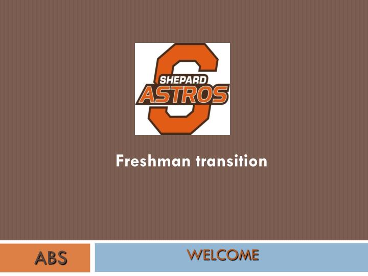 freshman transition
