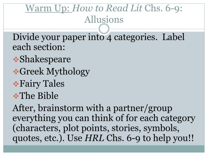 warm up how to read lit chs 6 9 allusions