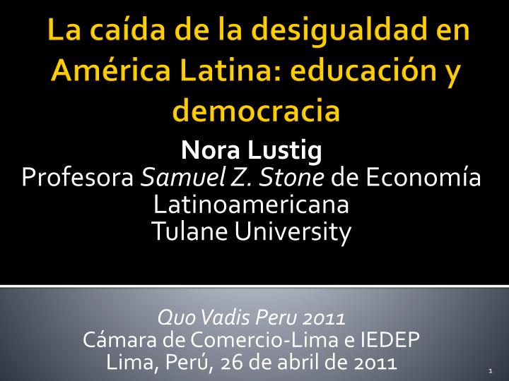 la ca da de la desigualdad en am rica latina educaci n y democracia