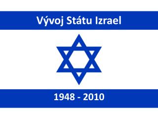 Vývoj Státu Izrael