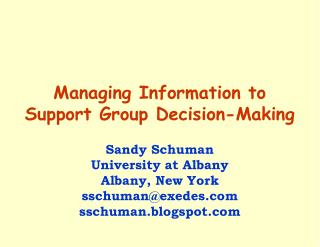 Managing Information to Support Group Decision-Making