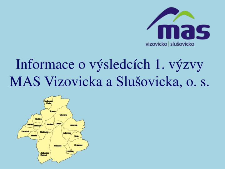 informace o v sledc ch 1 v zvy mas vizovicka a slu ovicka o s