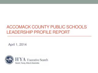 Accomack County Public Schools Leadership Profile Report