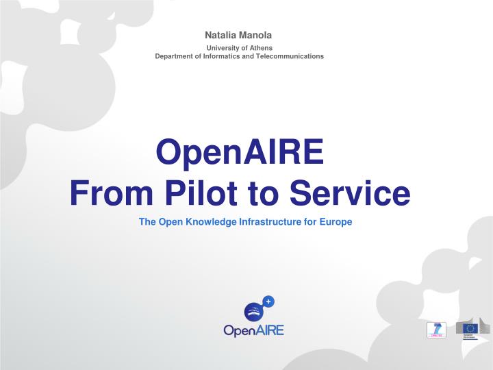 openaire from pilot to service