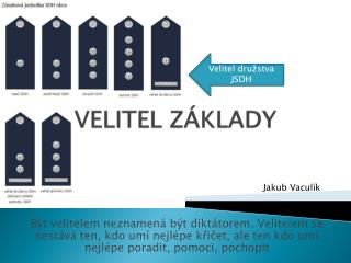 velitel z klady