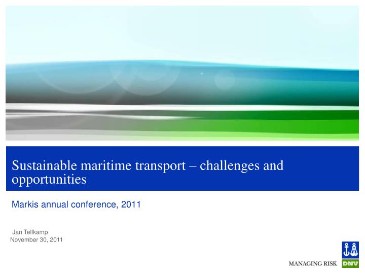 sustainable maritime transport challenges and opportunities