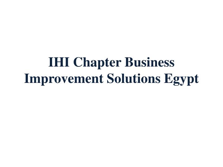 ihi chapter business improvement solutions egypt