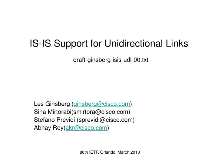 is is support for unidirectional links draft ginsberg isis udl 00 txt