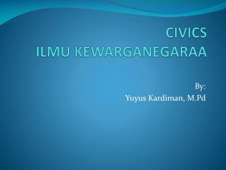 civics ilmu kewarganegaraa