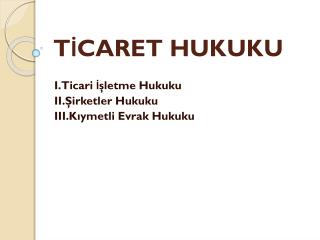 t caret hukuku