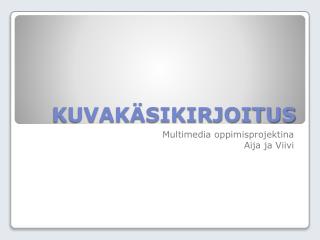 kuvak sikirjoitus