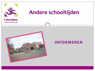 andere schooltijden