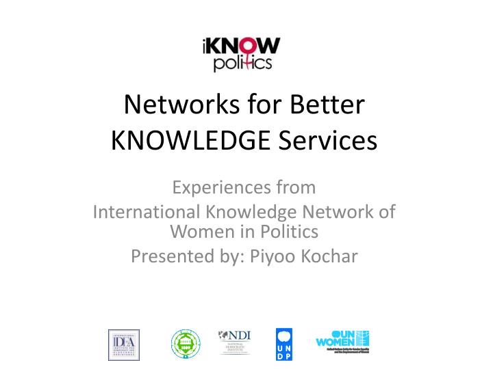 networks for better knowledge services