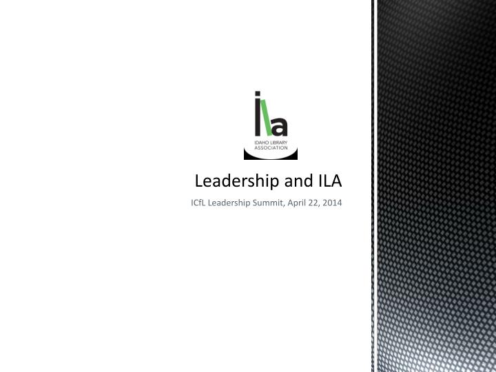 leadership and ila