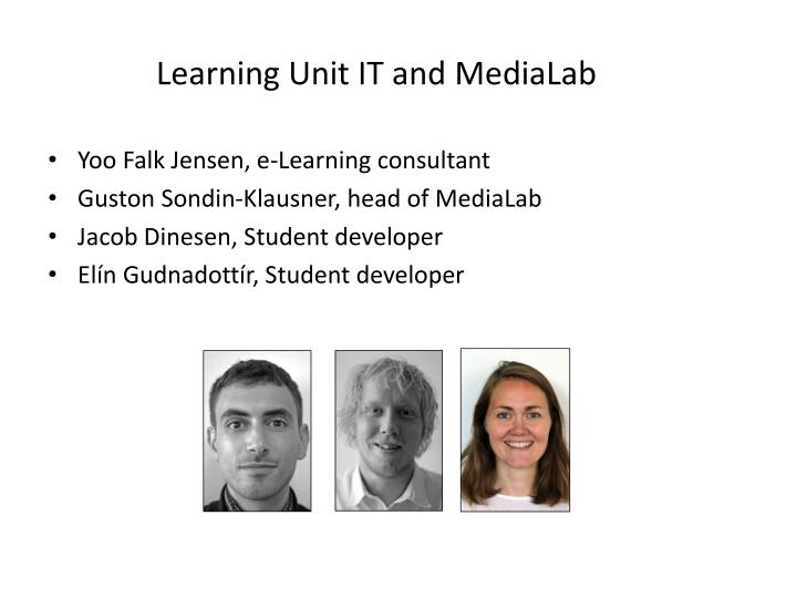 learning unit it and medialab