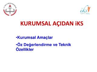 kurumsal a idan iks