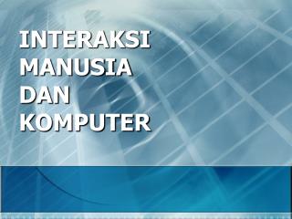interaksi manusia dan komputer