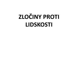 zlo iny proti lidskosti