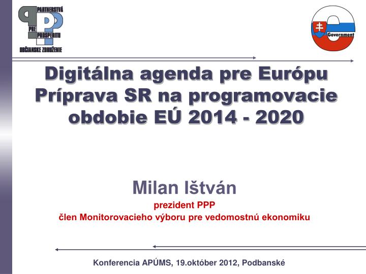 digit lna agenda pre eur pu pr prava sr na programovacie obdobie e 2014 2020