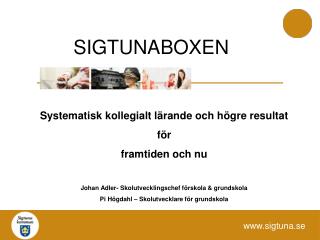 sigtunaboxen