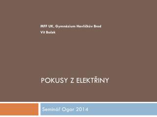 pokusy z elekt iny