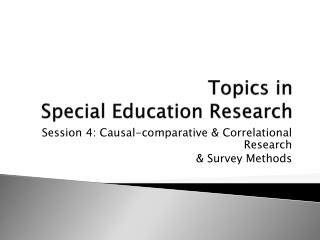 Topics in Special Education Research