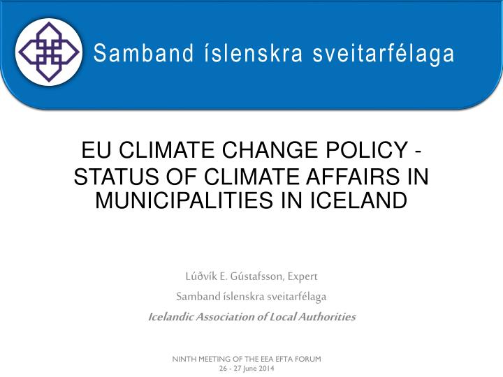 eu climate change policy status of climate affairs in municipalities in iceland