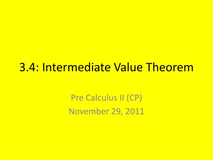 3 4 intermediate value theorem