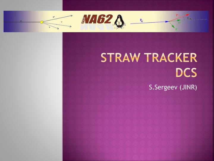 straw tracker dcs