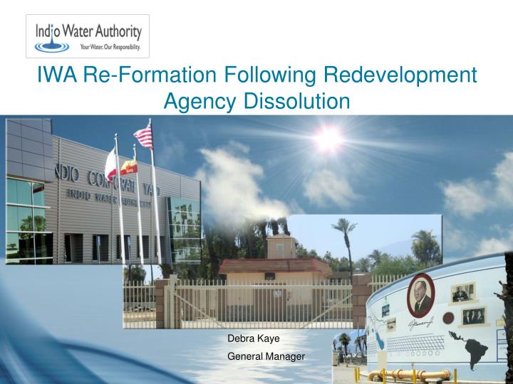 iwa re formation following redevelopment agency dissolution